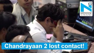 Chandryaan 2 Breaking: ISRO loses contact with Vikram moments before touchdown screenshot 1