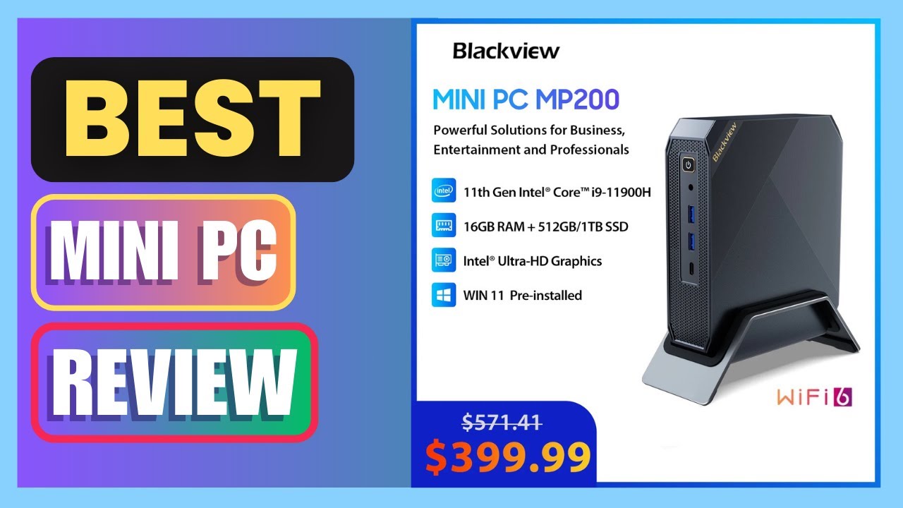 Best Blackview Mini PC MP200 11th Gen Intel