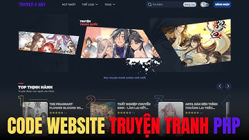 [PHP] Share Source Code Website Truyện Tranh Giao Diện Hang Truyện Kết Hợp API Otruyen