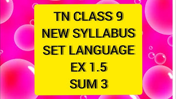 TN Samacheer 9 Maths Set Language Ex1.5 Sum 3