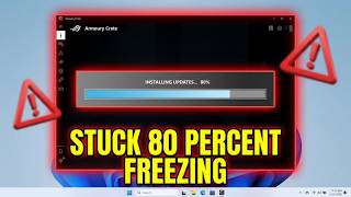 Armoury Crate Installation Stuck at 80 Percent or Freezing