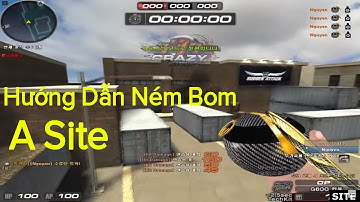[ Sudden Attack #781 ] Hướng Dẫn Ném Bom Map A Site | Biệt Đội Thần Tốc