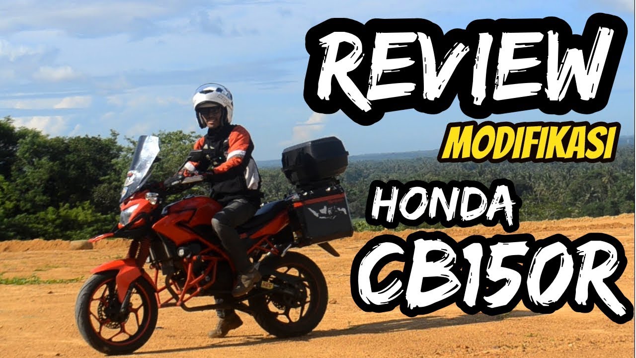 Review Modifikasi Honda Cb150r Adventure Youtube