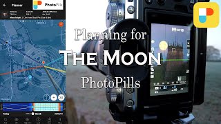 Planning for the Moon with PhotoPills
