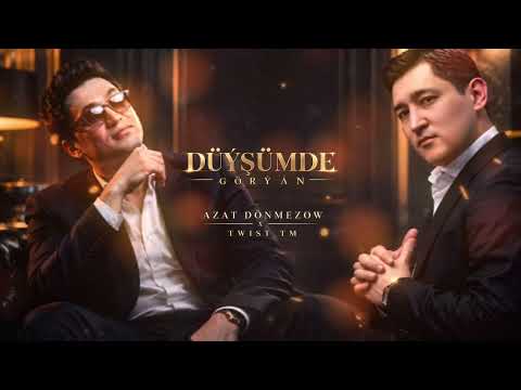 AZAT D & TWIST - Düýşümde Görýän (Official Lyric Video 2026)