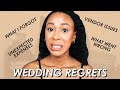 MY BIGGEST Wedding REGRETS + EVERYTHING THAT WENT WRONG | Kay Forbey