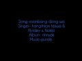 ROANBANG DONG WA JANCHONYA Lyrics Video Hangthian Tekwa Nocte Song 