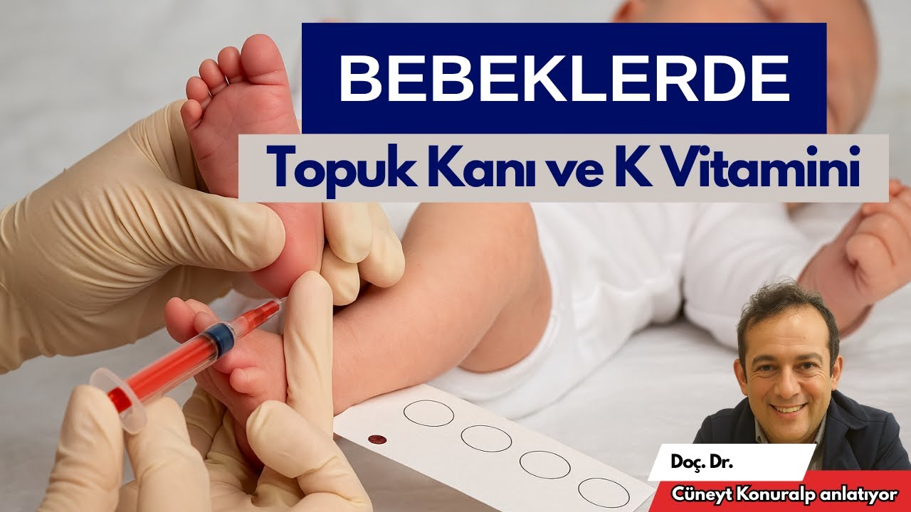 Topuk Kanı ve K Vitamini Gerçekten Gerekli Mi?