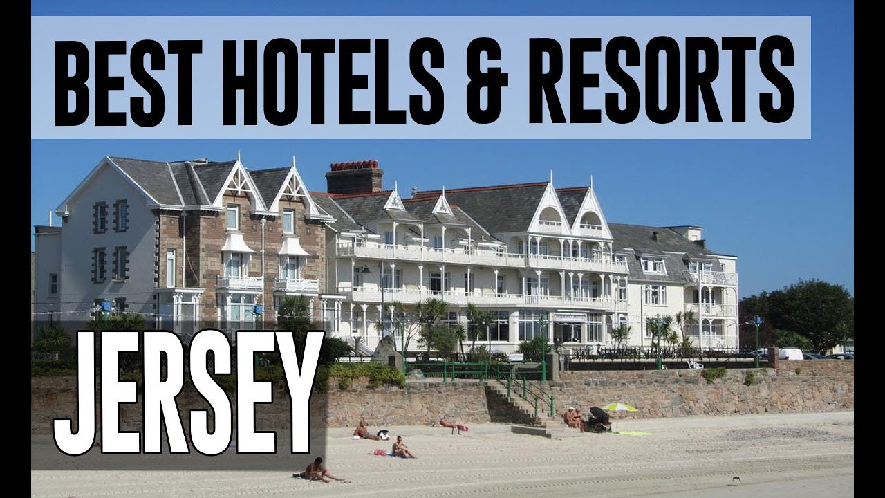 best hotels in jersey uk