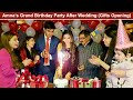 Kitchen With Amna 1st Grand Birthday Celebration Party After Wedding | Life With Amna