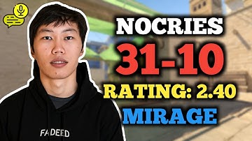 🔥 NOCRIES (31-10) RATING: 2.40 | NA FACEIT (MIRAGE) +VOICE | CS2 POV