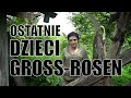 Dolnośląskie Tajemnice #55 Ostatnie dzieci Gross-Rosen. Opowiada Joanna #Lamparska