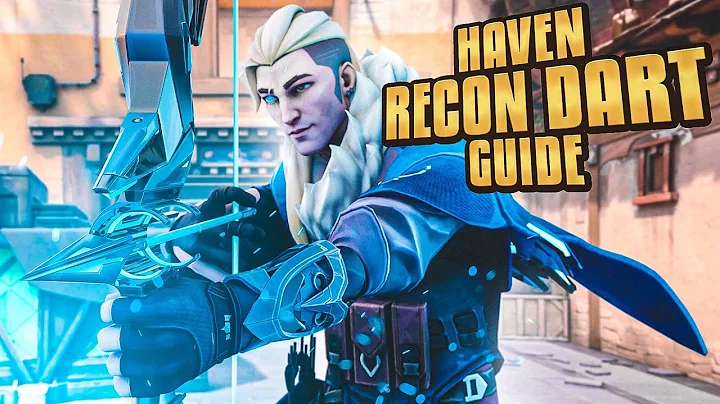 ULTIMATE HAVEN RECON DART GUIDE (IMMORTAL RANK)