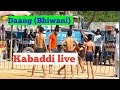 Daang bhiwani kabaddi live kabaddi hub