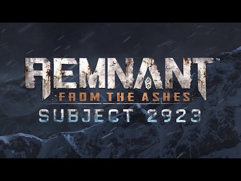 Remnant: From the Ashes Subject 2923 - Ward Prime reveal trailer