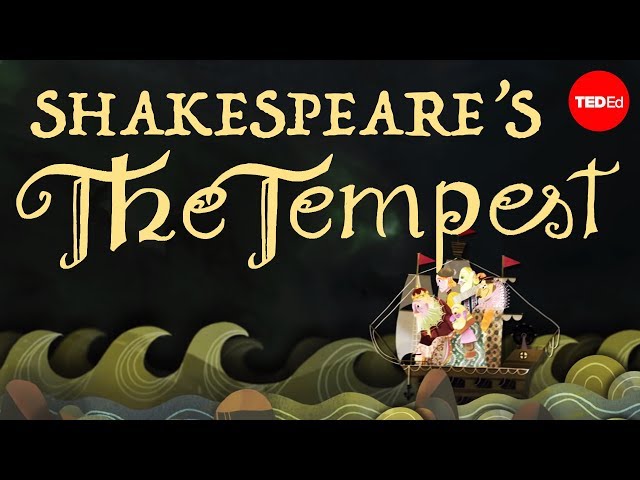 Why should you read Shakespeare’s “The Tempest”? - Iseult Gillespie class=