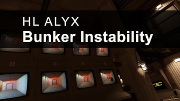 Bunker Instability - Half-Life Alyx Map Labs One Room - No Commentary