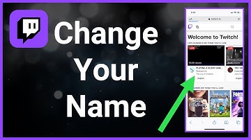 How To Change Your Name On Twitch