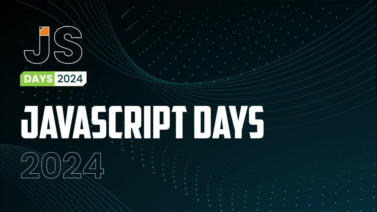 🚀 JS Days 2024: Unleash the JavaScript Magic! 🌐 - YouTube
