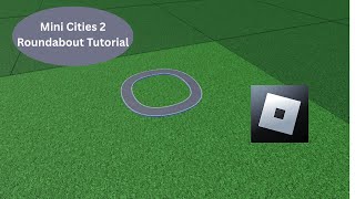 Mini Cities 2 Easy Roundabout Tutorial (@johsst)