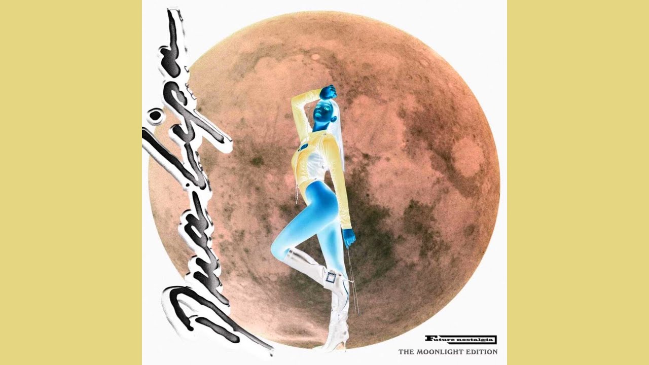 Dua Lipa - Not My Problem / Future Nostalgia (The Moonlight Edition ...