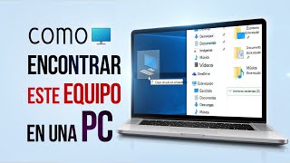 Cómo encontrar 'Este equipo' en una PC