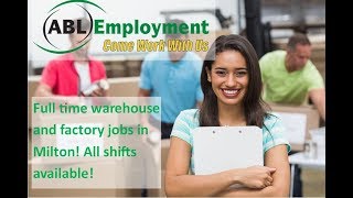 Internal Staff: ABL Employment - Warehouse and Factory work in Milton