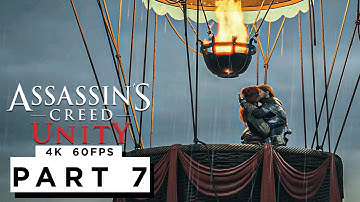 ASSASSINS CREED UNITY Walkthrough Gameplay Part 7 - (4K 60FPS) - No Commentary