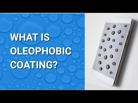 Video: Wat Is Oleofobe Coating?