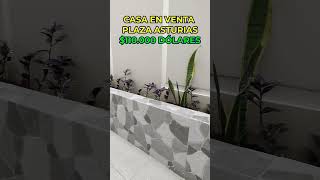 CASA EN VENTA $110.000 PLAZA ASTURIAS | SANTO DOMINGO DE LOS TSÁCHILAS