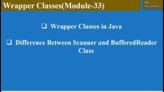 Famous Wrappers Classes in Java (Module-33) Profile