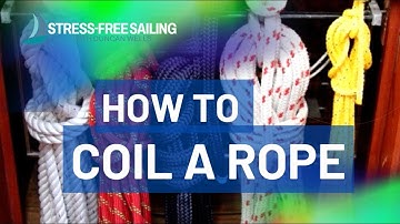 How to Coil a Rope -  Sailor