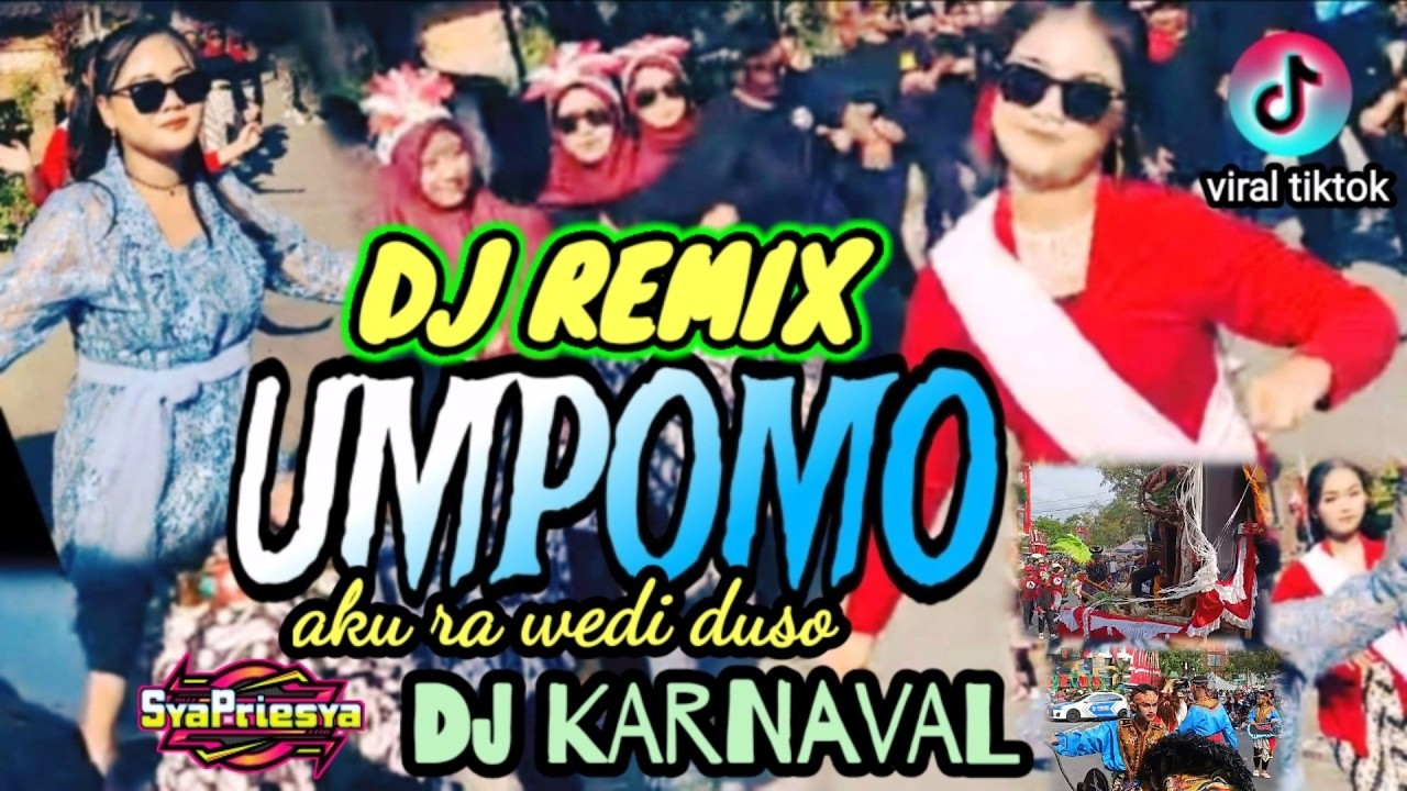UMPOMO‼️DJ REMIX SLOW‼️DJ KARNAVAL VIRAL TIKTOK 2026
