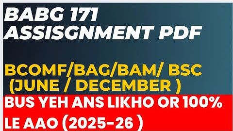 Babg 171 assignment solution in English 2025-26 | babg 171 assignment solution 2025 -26