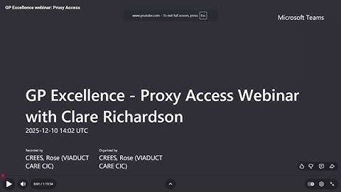 GP Excellence webinar: Proxy Access
