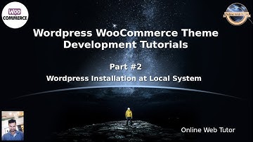 Wordpress WooCommerce Theme Development Tutorials #2 Wordpress Installation at Local System 5.4.1