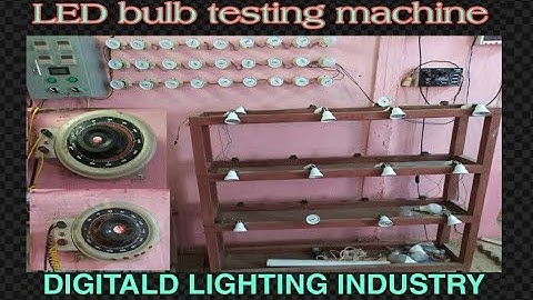 how can I LED bulb testing machine