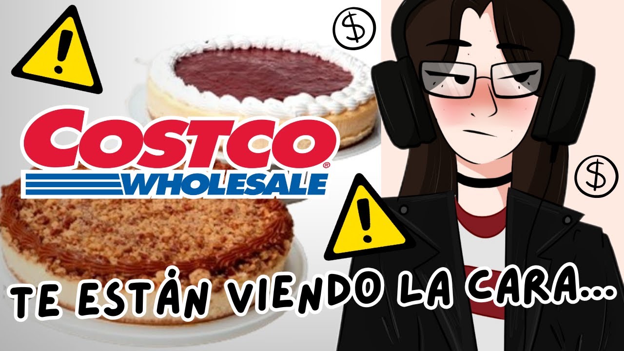 COSTCO ESTÁ SOBREVALORADO (NO, NO ERES RICO POR REVENDER PASTELES Y TENER MEMBRESÍA JAJAJA)