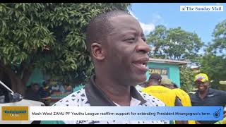 Mash West ZANU PF Youths League reaffirm their support for extending President Mnangagwa's term Mash West ZANU PF Youths League reaffirm their support for extending President Mnangagwa's term