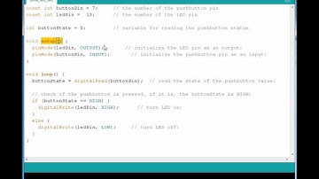 Arduino for beginners - Pushbutton and LED code walkthrough
