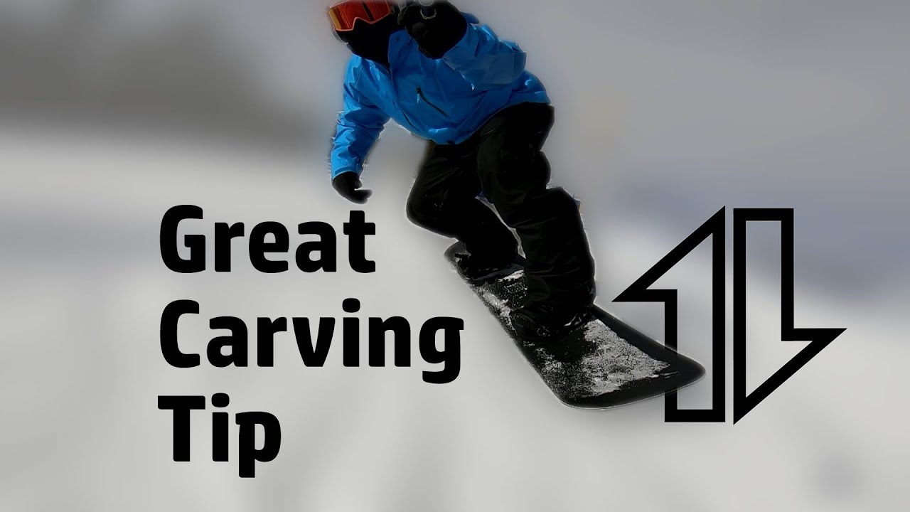 Snowboard Carving Tip YouTube