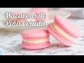 Macarons de Piña Colada | #11 Mesa dulce para Baby Shower | Quiero Cupcakes!
