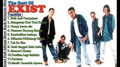 Full Album _ The Best Of EXIST  - Durasi: 1:13:56. 