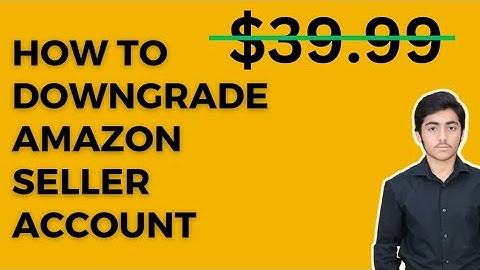 How to Downgrade Amazon Seller Central Account | Amazon Professional Account To Individual