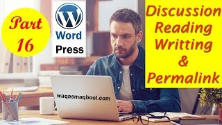 Reading Writing Media Discussion and Permalink setting in #wordpress