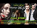 Full story  love of a martyr wife  toptrendingstory