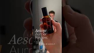 イソップ　Aurner Aesop Aurner Review | Man For Himself