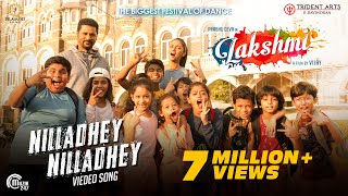 Lakshmi | Nilladhey Nilladhey | Tamil Video Song| Prabhu Deva | Vijay| Sam CS| Sathya Prakash chords