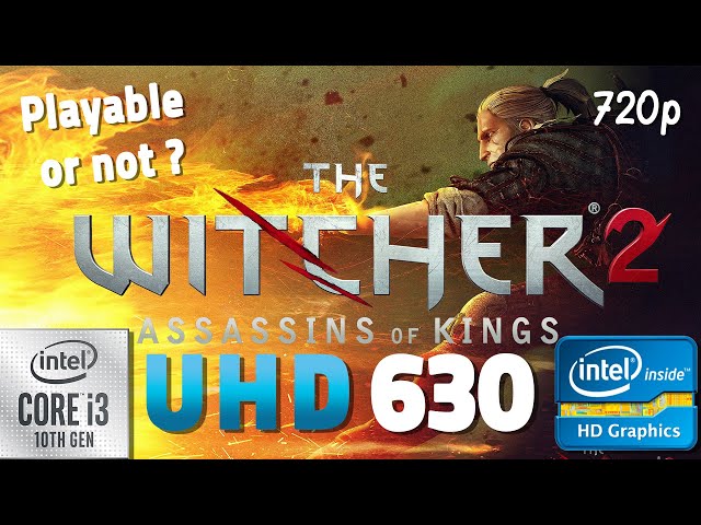 THE WITCHER 2 - CELERON N2940, INTEL HD GRAPHICS
