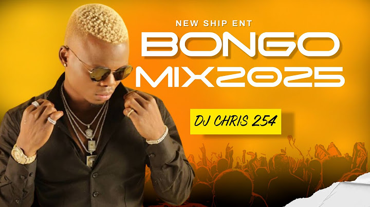 BONGO MIX 2025 ft MARIOO MAUA SAMA J MELODY NANDY OTILE JOVIAL ZUCHU HARMONIZE MO MUSIC LEXSIL KUSAH